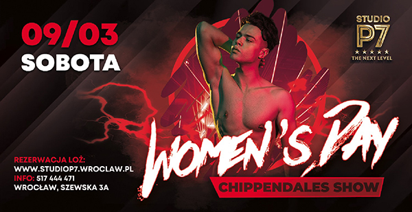 WOMEN’S DAY | CHIPPENDALES SHOW – 09.03.2024
